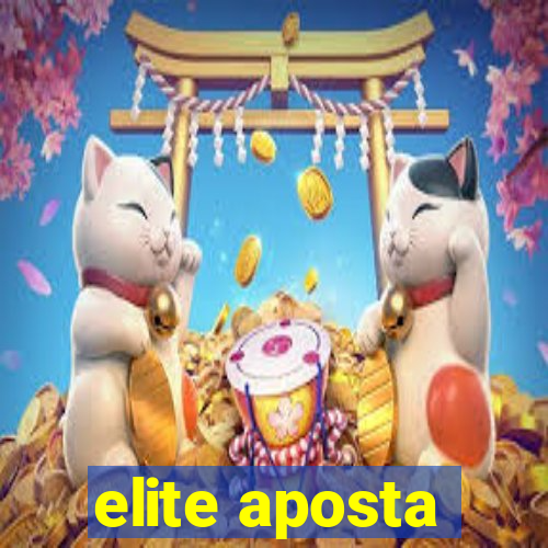 elite aposta